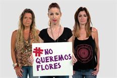 La campaña que lanzó el Gobierno por el Día de la Mujer: #NoQueremosFlores