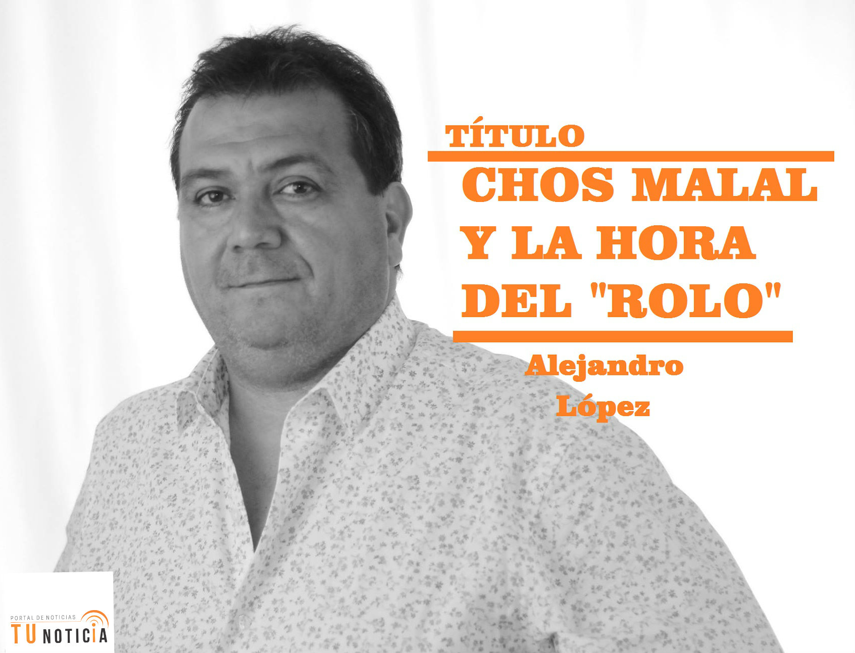 chos malal y la hora del rolo